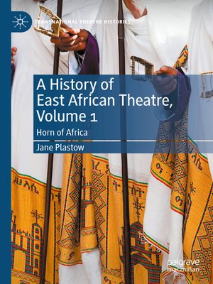 cover image of A History of East African Theatre, Volume 1